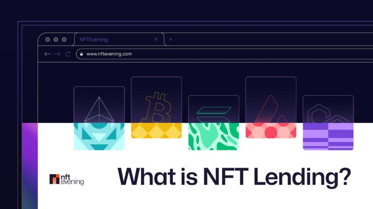 What is NFT Lending and How Does It Work?