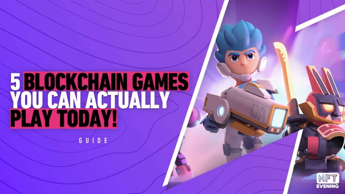 5 Blockhain games you can actually play