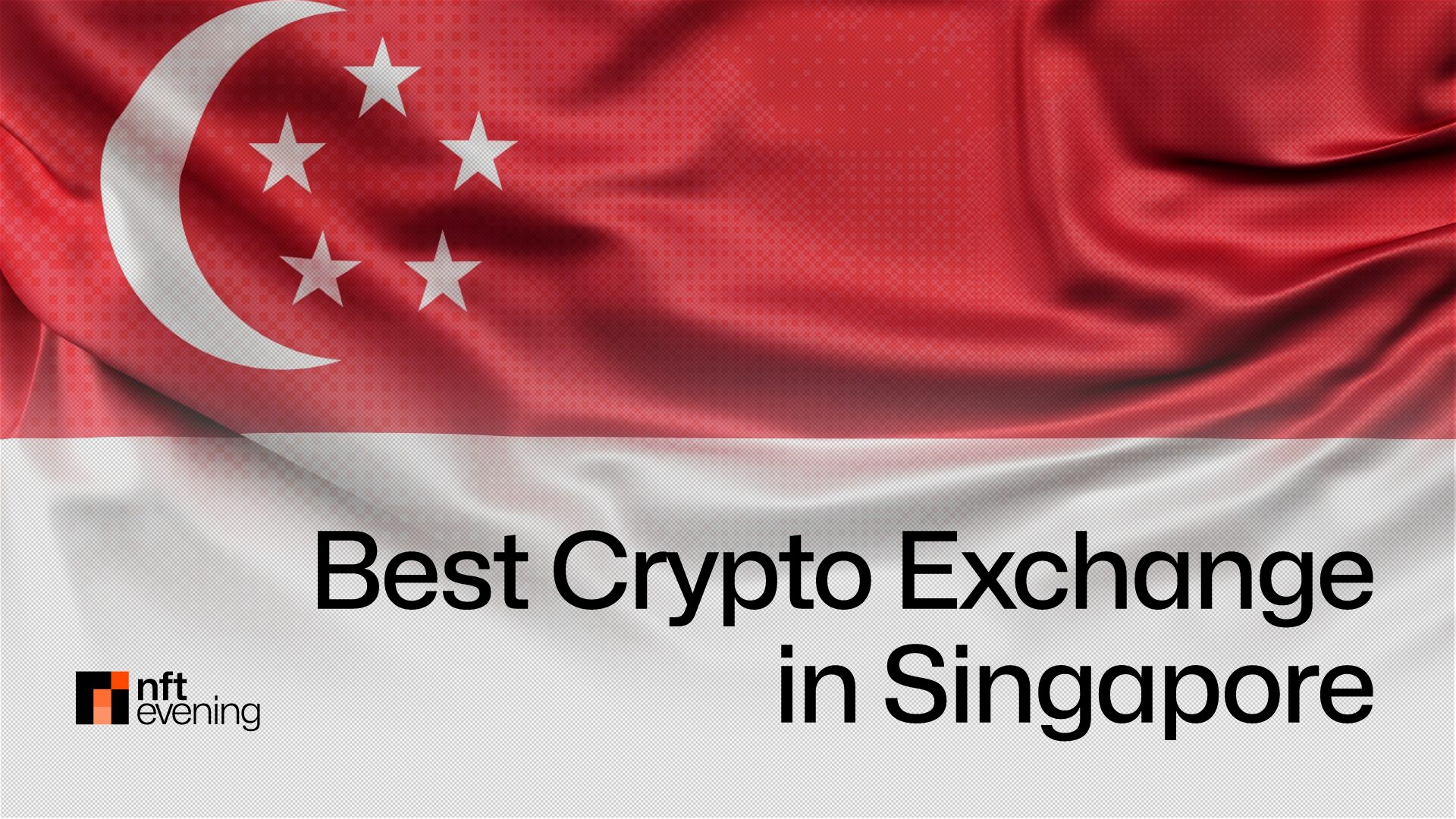 Best Crypto Exchange Singapore