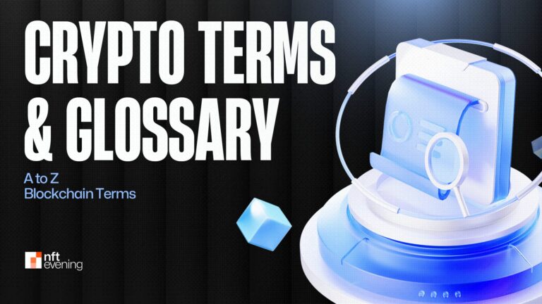 Crypto Terms and Glossary: A to Z Blockchain Terms