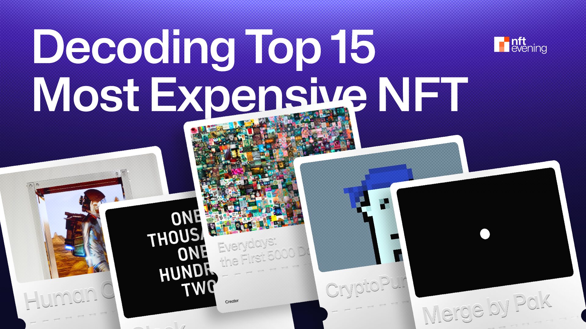 Decoding the top 15 most expensive NFT collections