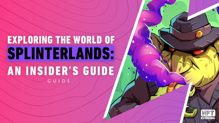 Exploring the World of Splinterlands An Insider’s Guide