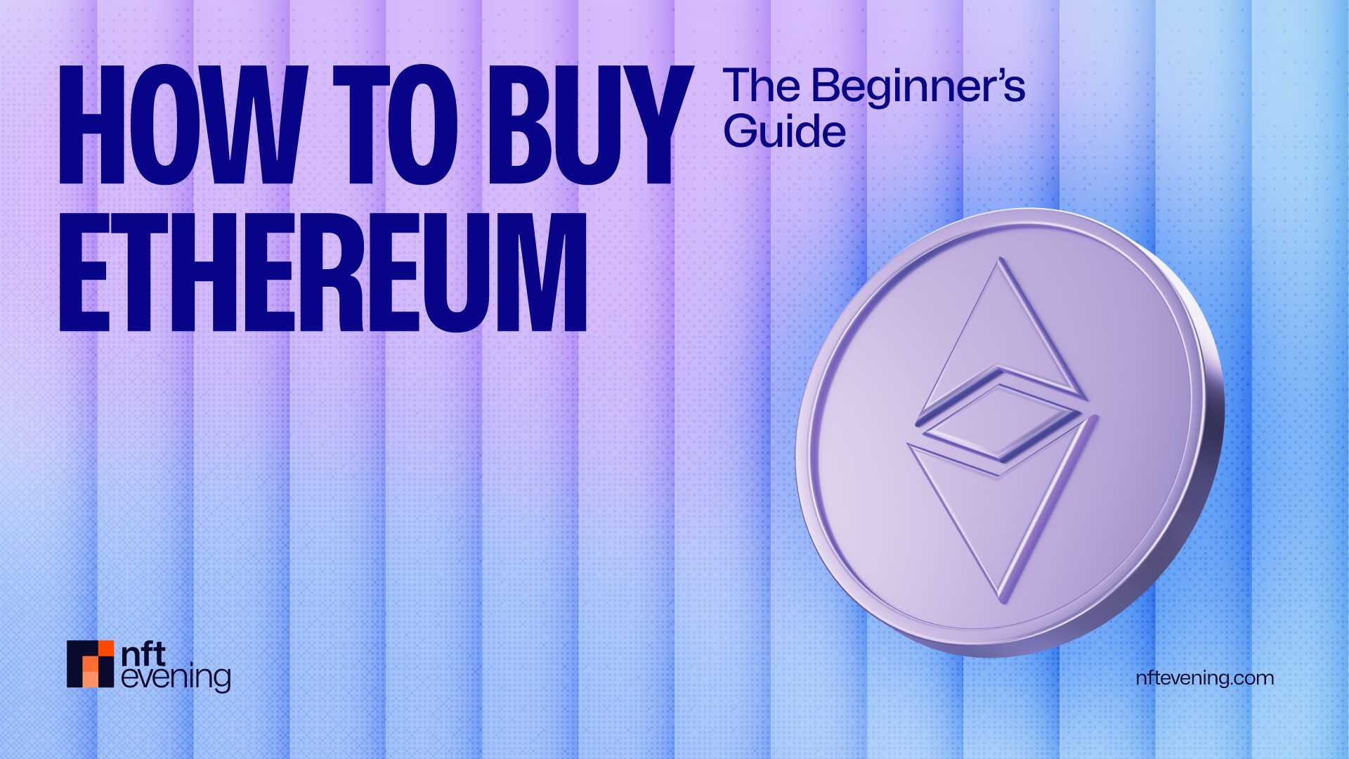 How to Buy Ethereum in 2025?