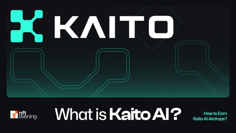 What Is Kaito and How to Earn Kaito AI Airdrops?