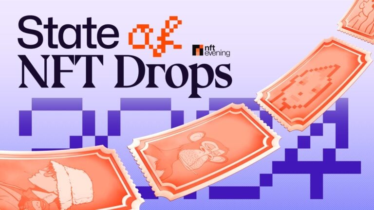 State of NFT Drops 2024