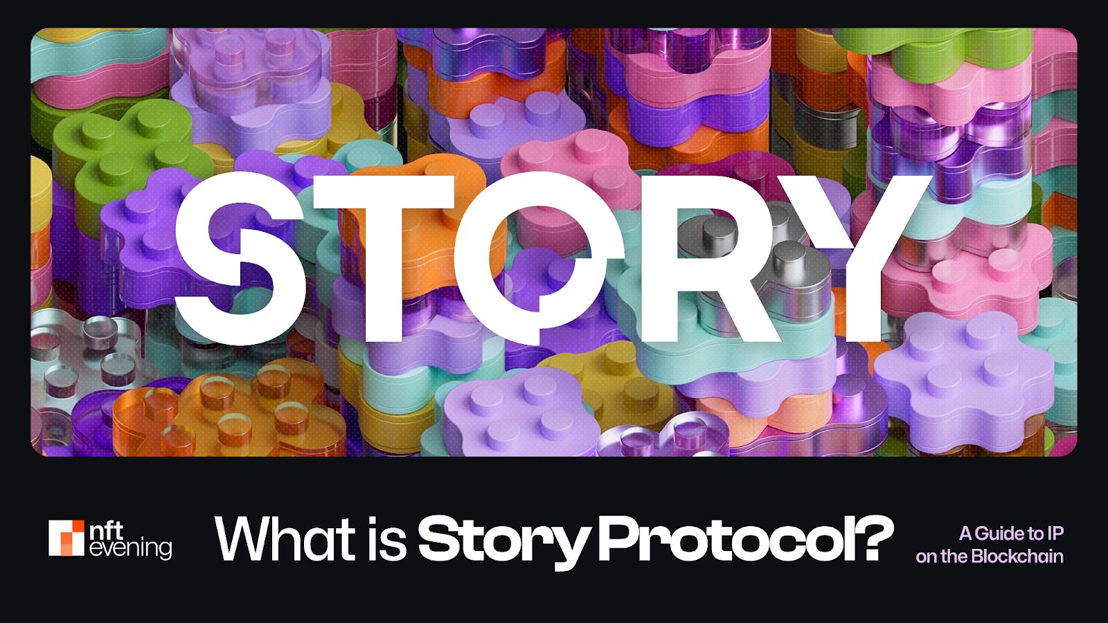 What is Story Protocol? The World's IP Blockchain