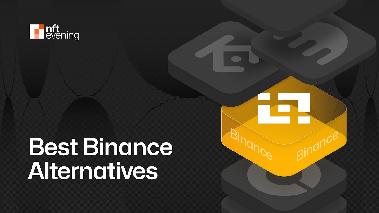 Best Binance Alternatives