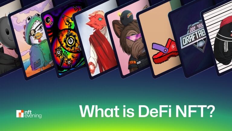 What is DeFi NFT? The Ultimate Guide