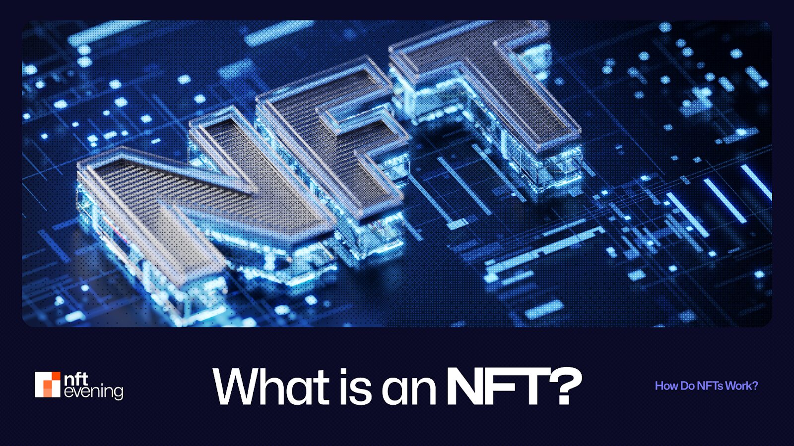 What is an NFT