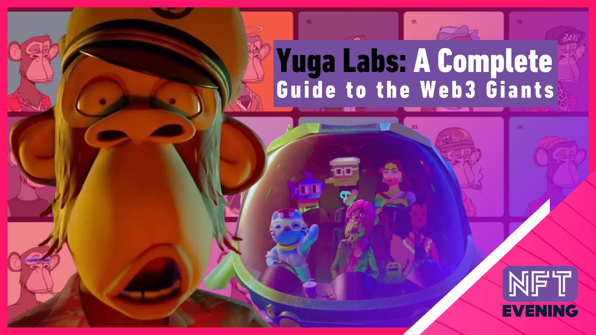 Yuga Labs A Complete Guide to the Web3 Giants (PINK)