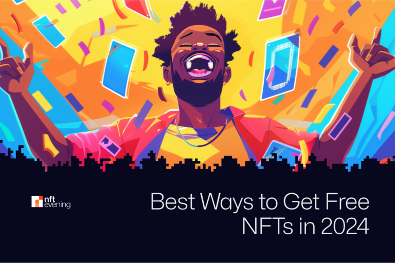 Best Ways to Get Free NFTs