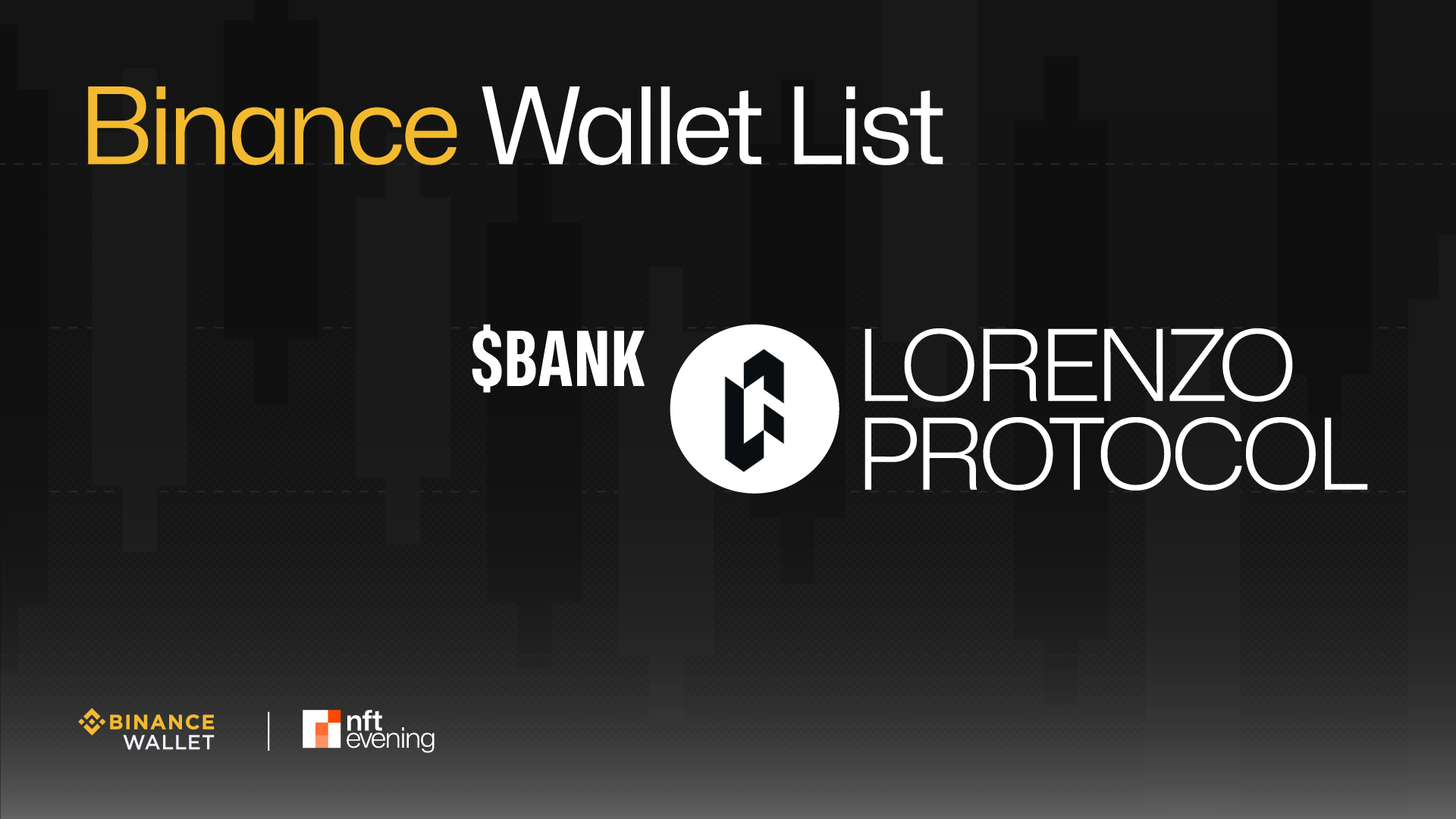 Binance Wallet Hosts Lorenzo Protocol (BANK) on PancakeSwap