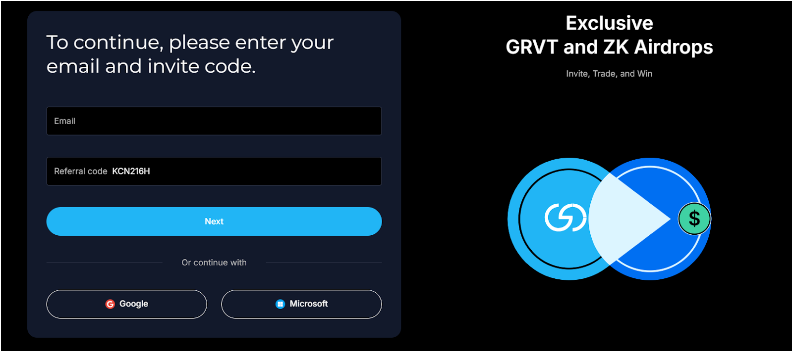 Enter the GRVT referral code “KCN216H” during registration