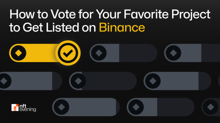 How to Vote for Your Favorite Project to Get Listed on Binance